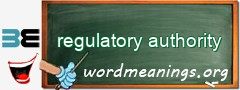 WordMeaning blackboard for regulatory authority